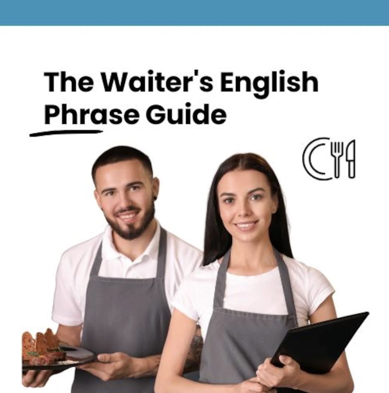 The Waiter's English Phrase Guide